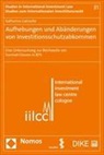 Katharina Gatzsche - Aufhebungen und Abänderungen von Investitionsschutzabkommen