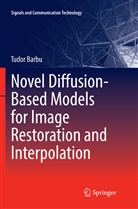 Tudor Barbu - Novel Diffusion-Based Models for Image Restoration and Interpolation