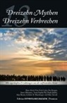 Silke Arends, Ostfriesland Verlag, Ostfrieslan Verlag, Ostfriesland Verlag - 13 Mythen - 13 Verbrechen