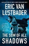 Lustbader Eric Van Lustbader, Eric Van Lustbader - Sum of All Shadows