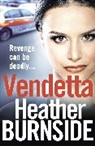 Heather Burnside, Burnside Heather - Vendetta