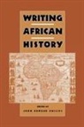 John Edward Philips, John Edward Philips - Writing African History