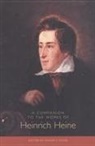 Roger F. Cook, Roger Cook, Roger F. Cook - A Companion to the Works of Heinrich Heine