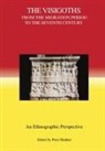 Peter Heather, Peter Heather - The Visigoths from the Migration Period to the Seventh Century
