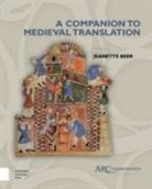 Jeanette Beer, Jeanette Beer, Jeanette (Professor Emerita Beer - A Companion to Medieval Translation
