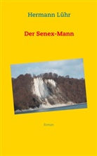 Hermann Lühr - Der Senex-Mann