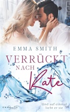 Emma Smith - Verrückt nach Kate