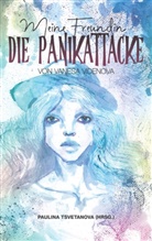 Vanesa Videnova, Paulin Tsvetanova, Paulina Tsvetanova - Meine Freundin, die Panikattacke
