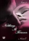 Ninie C - Nothing is forever