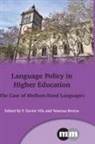 F. Xavier Vila Moreno, Vanessa Bretxa, F. Xavier Vila, F. Xavier Vila Moreno - Language Policy in Higher Education