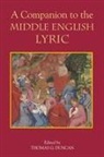 Thomas G. Duncan, Thomas G Duncan, Thomas G. Duncan - A Companion to the Middle English Lyric