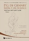 Brochard-wyart Francoise, Julien Bok, Francoise Brochard-Wyart, Jacques Prost - P.G. de Gennes' Impact on Science - Volume I: Solid State and Liquid Crystals
