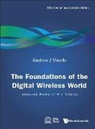 Viterbi Andrew J, Andrew J Viterbi, Andrew J Viterbi, Andrew J. Viterbi - Foundations Of The Digital Wireless World, The: Selected Works Of A J Viterbi