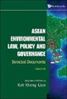 Koh Kheng Lian, Kheng Lian Koh - ASEAN Environmental Law, Policy and Governance: Selected Documents (Volume II)