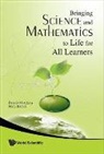 Dennis Adams, Adams Dennis, Mary Hamm - Bringing Science and Mathematics to Life for All Learners