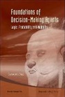 Subrata Das, Das Subrata, Das Subrata - Foundations Of Decision-making Agents: Logic, Probability And Modality