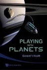 Gerard T Hooft, 'T Hooft Gerard - Playing With Planets