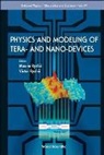 Ryzhii Maxim V, Maxim V Ryzhii, Maxim V. Ryzhii, Victor Ryzhii - Physics And Modeling Of Tera- And Nano-devices