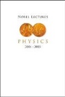 Ekspong Gosta, Gosta Ekspong, Ekspong Gosta - Nobel Lectures In Physics (2001-2005)