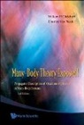Willem Hendrik Dickhoff, Dickhoff Willem Hendrik, Dimitri V Y van Neck, Dimitri V. Y. van Neck - Many-Body Theory Exposed!: Propagator Description of Quantum Mechanics in Many-Body Systems (2nd Edition)