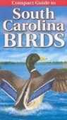 Gregory Kennedy, Curtis Smalling - Compact Guide to South Carolina Birds