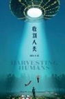Hong Zhou - Harvesting Humans