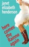 Janet Elizabeth Henderson - Here Comes The Rainne Again