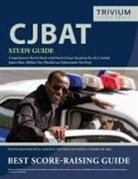 Trivium Police Officers Exam Prep Team - CJBAT Study Guide