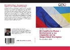 Elin Manuel Castro Sanchez - El Conflicto Ruso - Ucraniano y su impacto en la Seguridad Europea