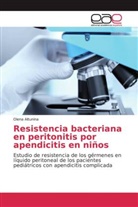 Olena Altunina - Resistencia bacteriana en peritonitis por apendicitis en niños