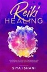 Siya Ishani - Reiki Healing