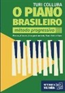 Turi Collura - O PIANO BRASILEIRO - Metodo Progressivo - Turi Collura