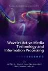 Yang Simon X, Stephane Jaffard, Jian Ping Li, Bruno Torresani, Simon X Yang, Simon X. Yang... - Wavelet Active Media Technology and Information Processing - Proceedings of the International Computer Conference 2006 (in 2 Volumes)