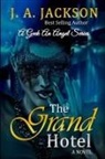 J. A. Jackson, V. Jackson Jr. Rossi - The Grand Hotel