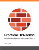 Markus Stubbig - Practical OPNsense