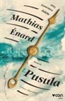 Mathias Enard - Pusula
