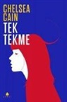 Chelsea Cain - Tek Tekme