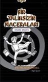 Rachel Renee Russell - Bir Talihsizin Maceralari
