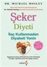 Michael Mosley - Seker Diyeti