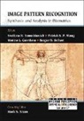 Yanushkevich Svetlana N, Marina Gavrilova, Sargur N Srihari, Sargur N. Srihari, Patrick S P Wang, Patrick S. P. Wang... - Image Pattern Recognition: Synthesis and Analysis in Biometrics
