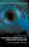 Susskind Leonard, Leonard Susskind &amp; James Lindesay, James Lindesay, James (Howard Univ Lindesay, Lindesay James, Leonard Susskind... - Introduction To Black Holes, Information And The String Theory Revolution, An: The Holographic Universe