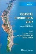 Lamberti Alberto, Leopoldo Franco, Franco Leopoldo, Giuseppe Roberto Tomasicchio, Alberto Lamberti, … - Coastal Structures 2007 - Proceedings Of The 5th International Conference (Cst07) (In 2 Volumes)