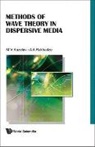 Mikhail Victorovich Kuzelev, Kuzelev Mikhail Victorovich, Anri Amvrosievich Rukhadze, Rukhadze Anri Amvrosievich, Kuzelev Mikhail Victorovich - Methods Of Wave Theory In Dispersive Media