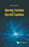 Michael Gil', Gil' Michael, Michael I Gil - Operator Functions and Operator Equations