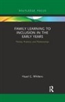 Hazel Whitters, Hazel (Glasgow Voluntary Organisation Whitters, Hazel G. Whitters, Hazel G. (Glasgow Voluntary Organisation Whitters - Family Learning to Inclusion in the Early Years