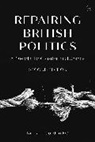 Richard Gordon Gordon, Gordon Richard - Repairing British Politics