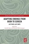 Armelle Wells-Lassagne Parey, Shannon (University of Burgundy-Fr Wells-Lassagne, Armelle Parey, Parey Armelle, Shannon Wells-Lassagne, Shannon (University of Burgundy-Franche Comte Wells-Lassagne... - Adapting Endings From Book to Screen