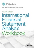 Thomas R Robinson, Thomas R. Robinson, TR Robinson - International Financial Statement Analysis Workbook