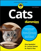Laure Demos, Lauren Demos, Lauren Spadafori Demos, Paul D Pion, Paul D. Pion, G Spadafori... - Cats for Dummies