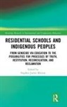 Stephen Minton, Stephen James Minton, Stephen Minton, Stephen James Minton - Residential Schools and Indigenous Peoples